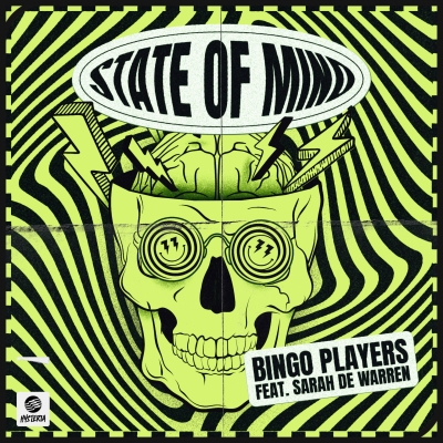 Bingo Players - State Of Mind (Feat. Sarah De Warren)