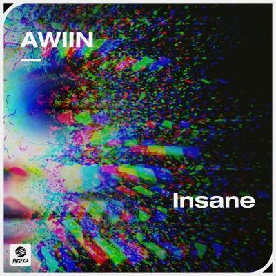 OUT NOW: AWIIN - Insane