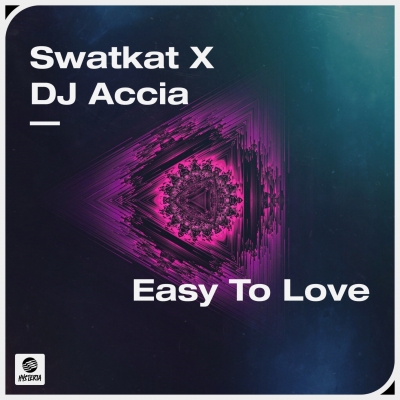 OUT NOW: Swatkat x DJ ACCIA - Easy To Love