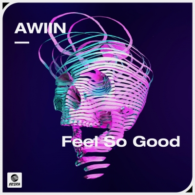 OUT NOW: AWIIN - Feel So Good