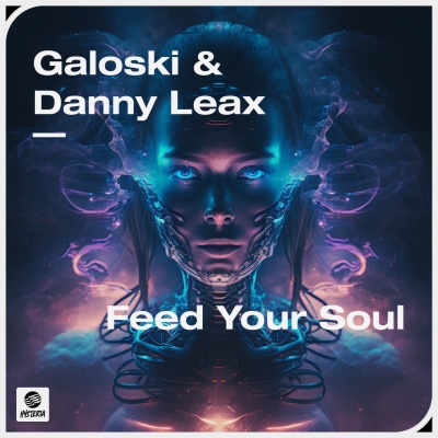 OUT NOW: Galoski & Danny Leax - Feed Your Soul