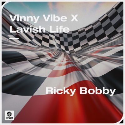 Vinny Vibe x Lavish Life - Ricky Bobby