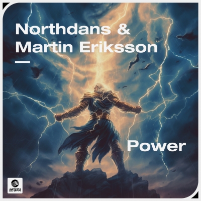 OUT NOW: Northdans & Martin Eriksson - Power