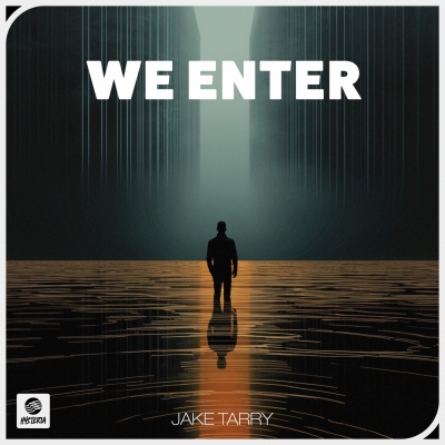 OUT NOW: Jake Tarry - We Enter