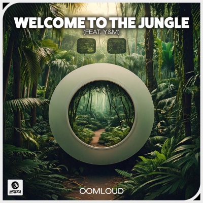 Oomloud - Welcome To The Jungle (ft. Y&M)