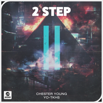 OUT SOON: Chester Young & YO-TKHS - 2 Step