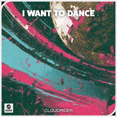 OUT SOON: Cloudrider - I Want To Dance