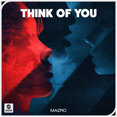 OUT SOON: Mazro - Think Of You