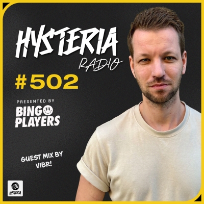 Hysteria Radio 502: VIBR