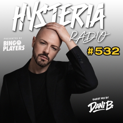 Hysteria Radio 532: Dani B.