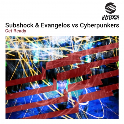 OUT SEPTEMBER 9th: Subshock & Evangelos vs Cyberpunkers - Get Ready
