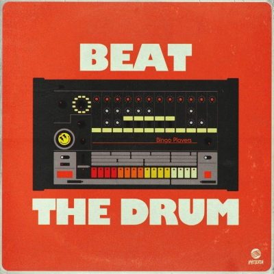 OUT NOW: Bingo Players - Beat The Drum