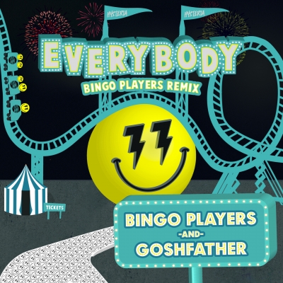 OUT NOW: Bingo Players & Goshfather - Everybody (Bingo Players Remix)