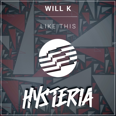 OUT NOW: WILL K - Like This